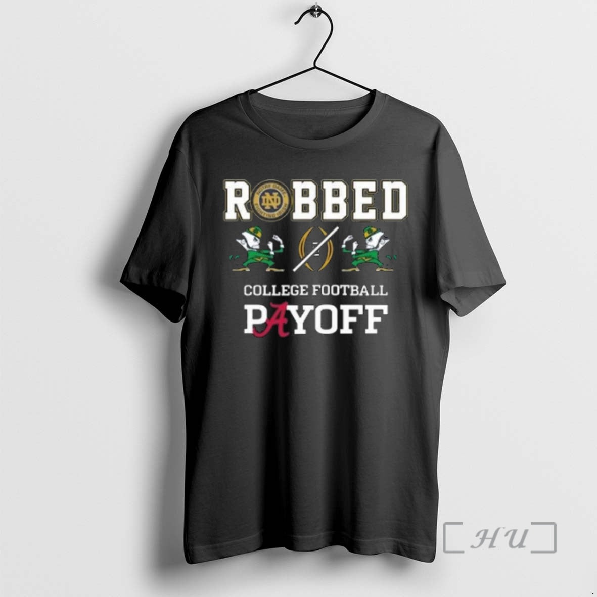 Officials Robbed College Football Playoff Notre Dame - Adult & Kids T-Shirts, Sweatshirts & Hoodies apparel design preview 1