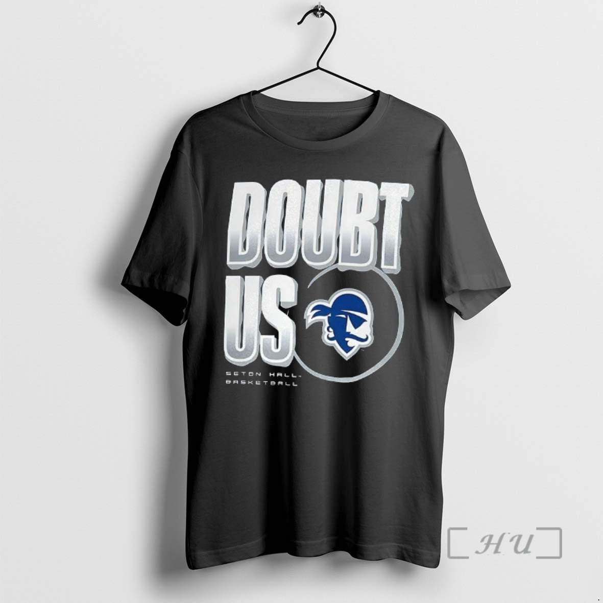 Officials Seton Hall Pirates Doubt Us 2025 - Adult & Kids T-Shirts, Sweatshirts & Hoodies apparel design preview 1