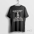 Officials Skeleton Give Me The Strength To Walk Away - Adult & Kids T-Shirts, Sweatshirts & Hoodies apparel design preview 1