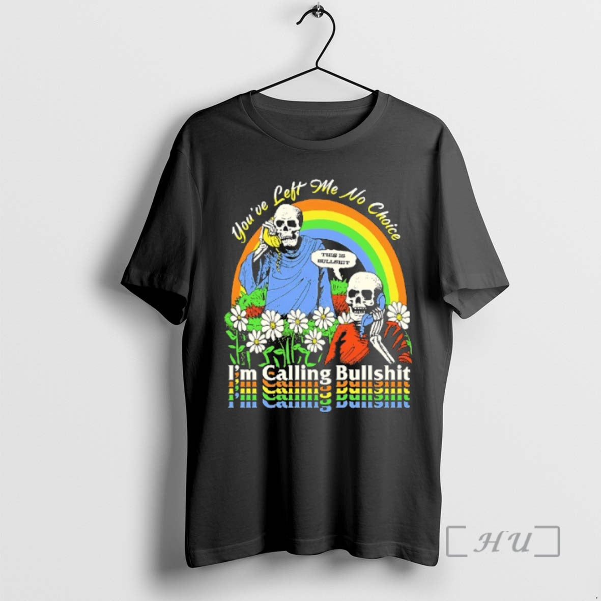 Officials Skeleton Im Call Bullshit Youve Left Me No - Adult & Kids T-Shirts, Sweatshirts & Hoodies apparel design preview 1