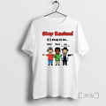 Officials Stop Racism Its Okay Be White Black Jew - Adult & Kids T-Shirts, Sweatshirts & Hoodies apparel design preview 1