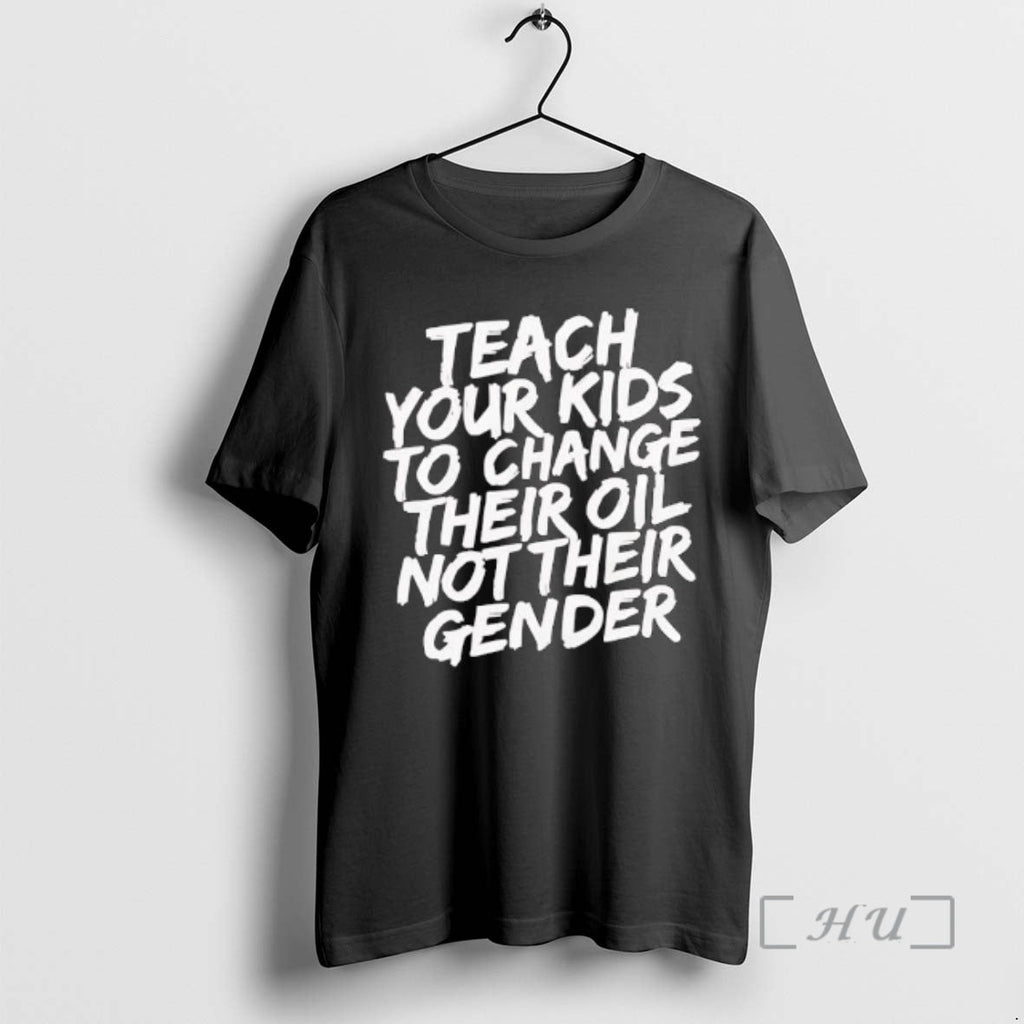 Officials Stream Teach Your Kids To Change Oil Not - Adult & Kids T-Shirts, Sweatshirts & Hoodies apparel design preview 1