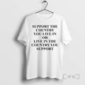 Officials Support The Country You Live In Or Premium - Adult & Kids T-Shirts, Sweatshirts & Hoodies apparel design preview 1