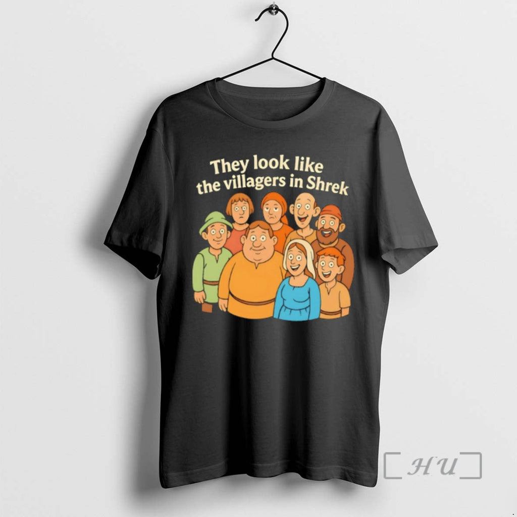 Officials They Look Like The Villagers In Shrek - Adult & Kids T-Shirts, Sweatshirts & Hoodies apparel design preview 1