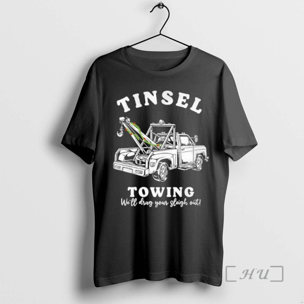 Officials Tinsel Towing Well Drag The Sleigh Out - Adult & Kids T-Shirts, Sweatshirts & Hoodies apparel design preview 1
