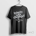 Officials Toledo War Champs - Adult & Kids T-Shirts, Sweatshirts & Hoodies apparel design preview 1