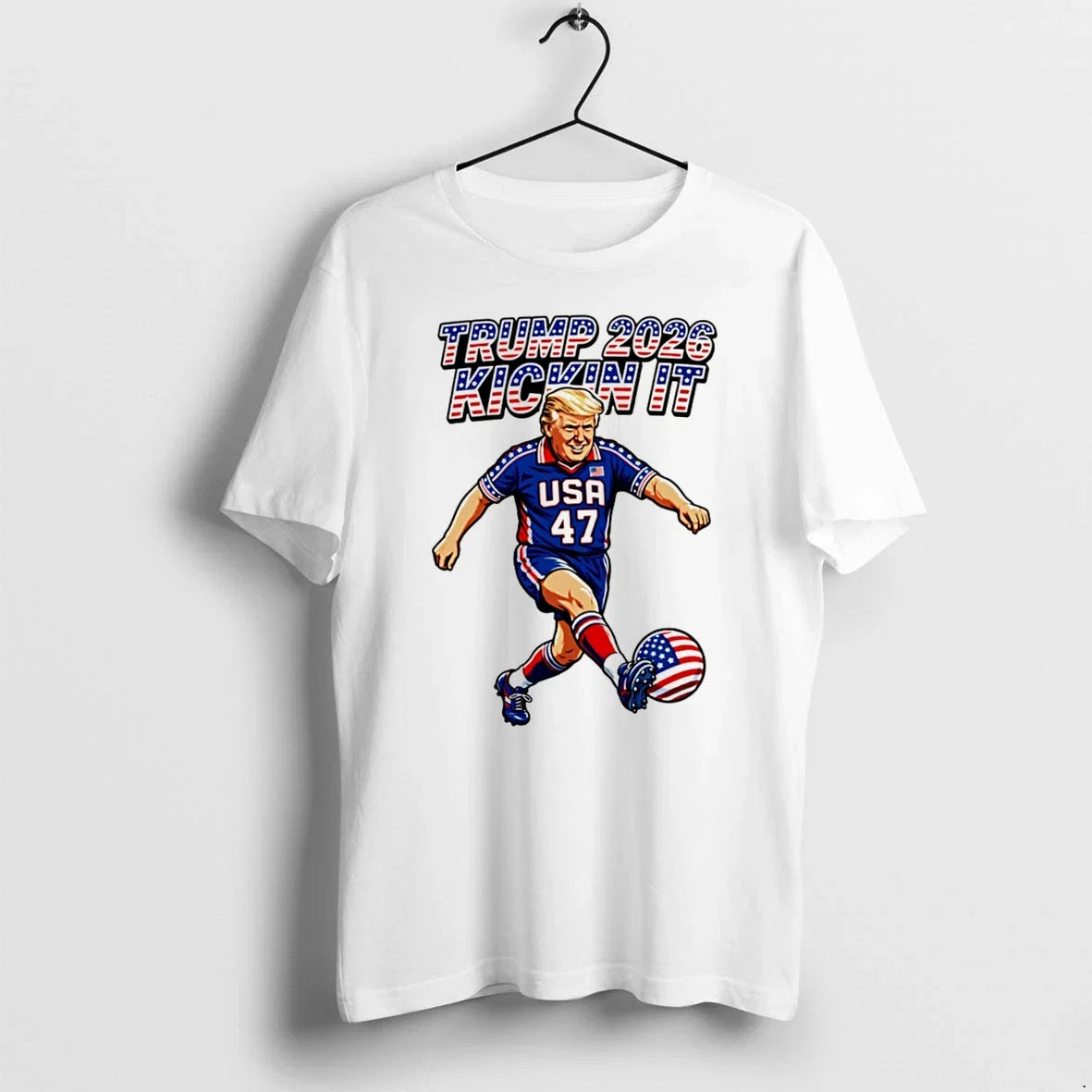 Officials Trump 2026 Kickin It Usa 47 Soccer Premium - Adult & Kids T-Shirts, Sweatshirts & Hoodies apparel design preview 1