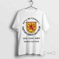 Officials Well Be Coming Tartan Army On Tour World - Adult & Kids T-Shirts, Sweatshirts & Hoodies apparel design preview 1