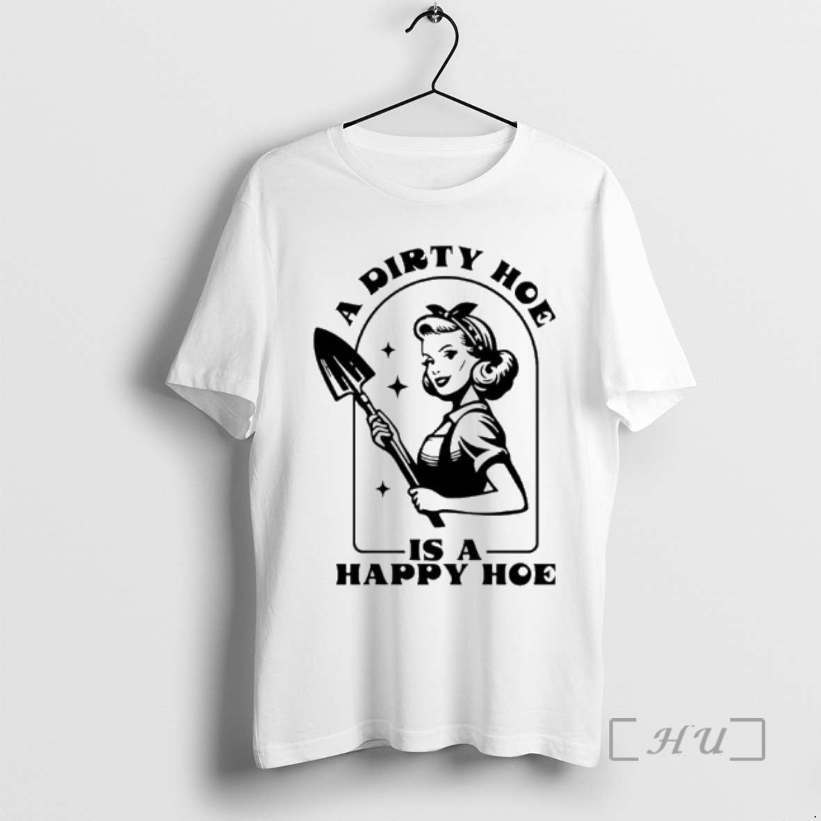 Officials Woman A Dirty Hoe Is Happy - Adult & Kids T-Shirts, Sweatshirts & Hoodies apparel design preview 1