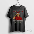 Officials You Cant See Me John Cena Holiday - Adult & Kids T-Shirts, Sweatshirts & Hoodies apparel design preview 1