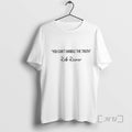 Officials You Cant Handle The Truth Rest In Peace Rob - Adult & Kids T-Shirts, Sweatshirts & Hoodies apparel design preview 1