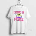Original Alien Come In Peace - Adult & Kids T-Shirts, Sweatshirts & Hoodies apparel design preview 1