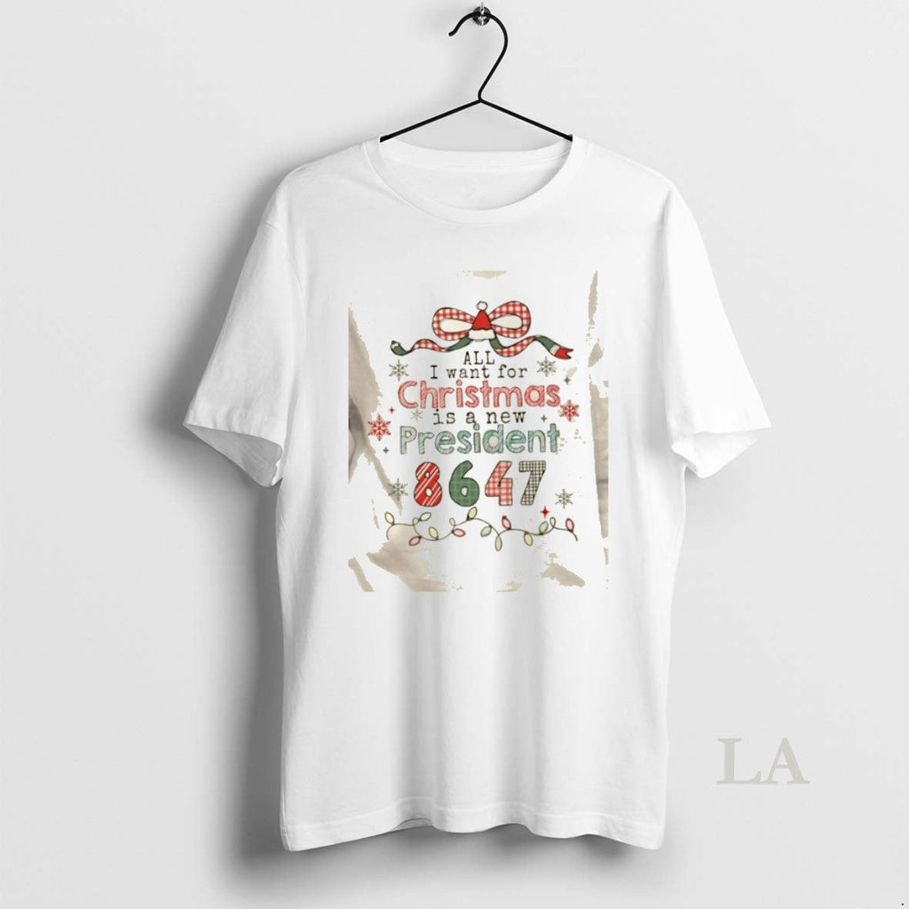 Original All I Want For Christmas Is A New President - Adult & Kids T-Shirts, Sweatshirts & Hoodies apparel design preview 1