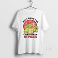 Original All I Want For Christmas Is Pizza Turtle - Adult & Kids T-Shirts, Sweatshirts & Hoodies apparel design preview 1