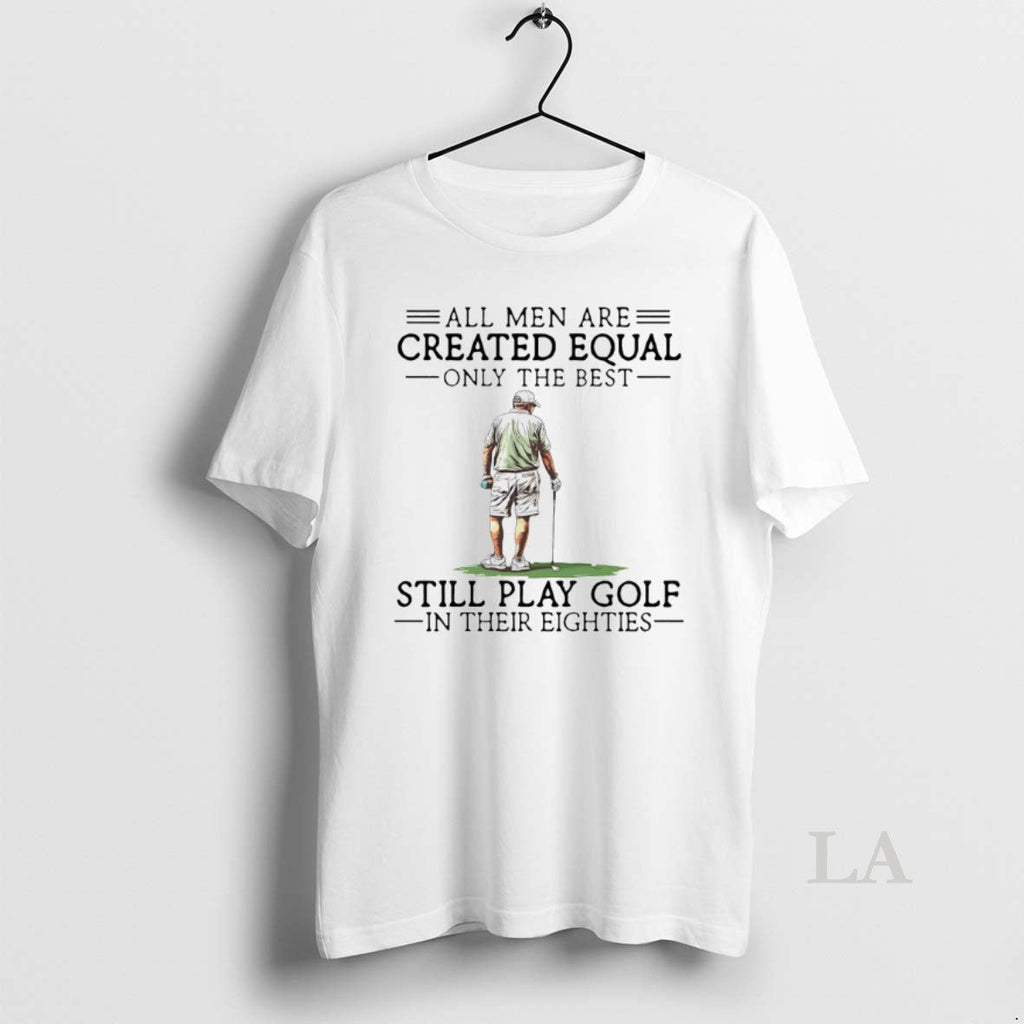 Original All Men Are Created Equal Only The Best - Adult & Kids T-Shirts, Sweatshirts & Hoodies apparel design preview 1