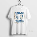 Original Call Me Lyndon The Way She B On My Johnson - Adult & Kids T-Shirts, Sweatshirts & Hoodies apparel design preview 1