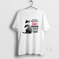 Original Cat Behind Every Crazy Bitch Is A Sweet - Adult & Kids T-Shirts, Sweatshirts & Hoodies apparel design preview 1