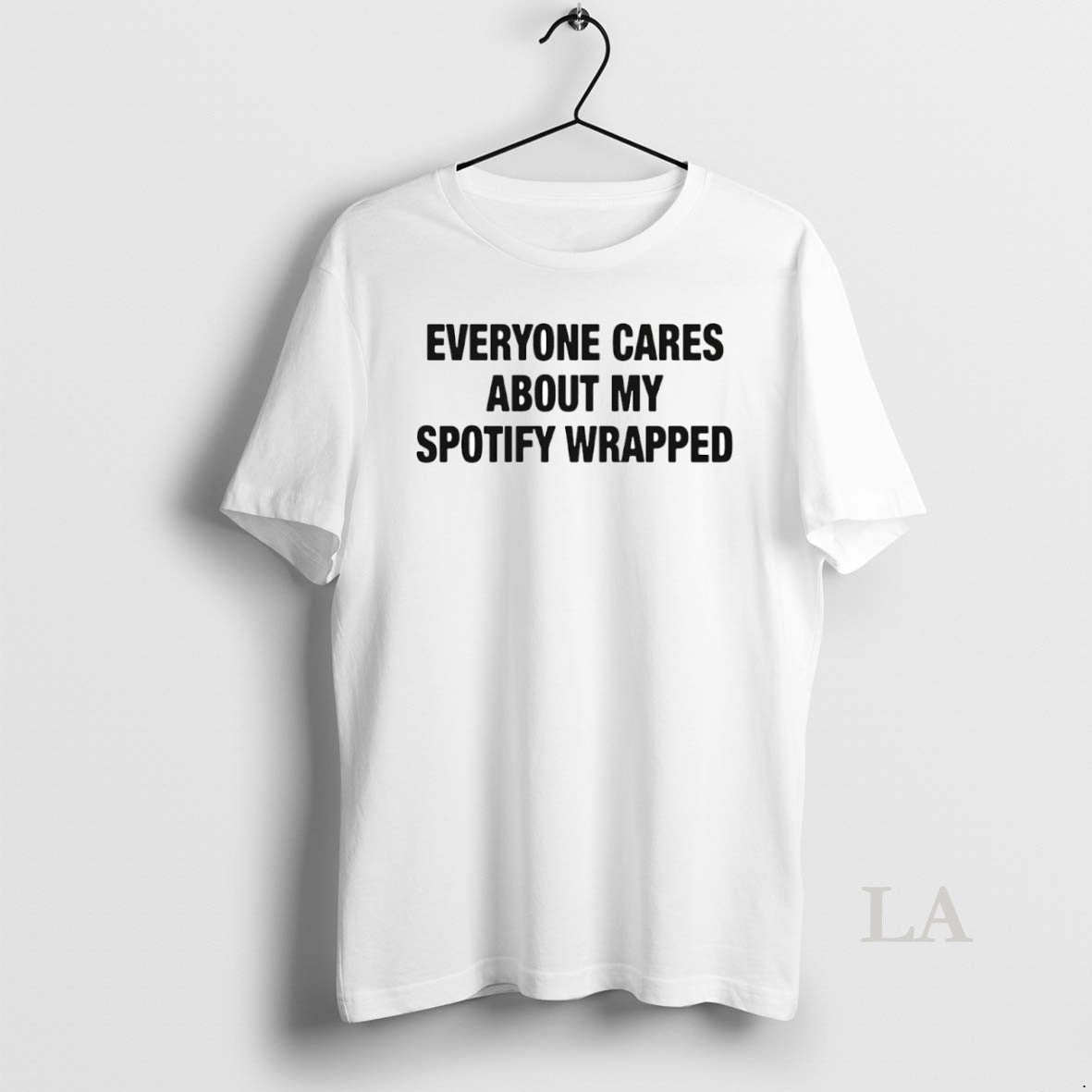 Original Everyone Cares About My Wrapped Circle - Adult & Kids T-Shirts, Sweatshirts & Hoodies apparel design preview 1
