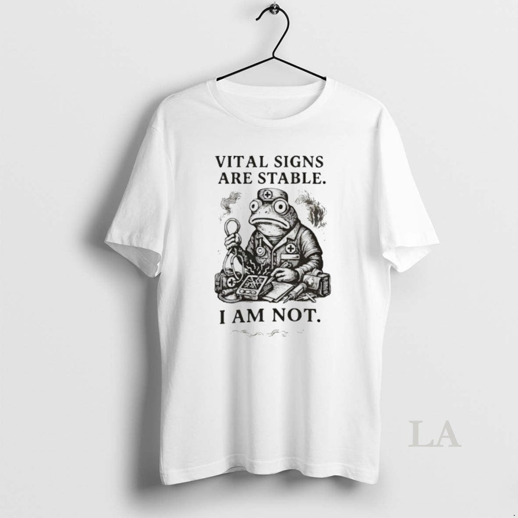 Original Frog Medic Vital Signs Are Stable I Am Not - Adult & Kids T-Shirts, Sweatshirts & Hoodies apparel design preview 1