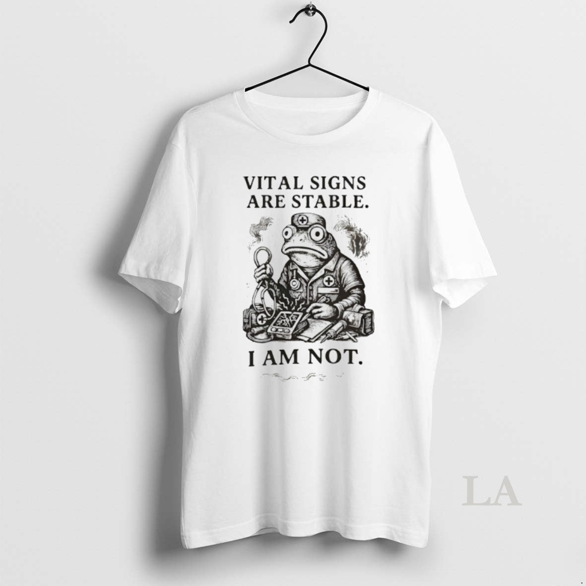 Original Frog Medic Vital Signs Are Stable I Am Not - Adult & Kids T-Shirts, Sweatshirts & Hoodies apparel design preview 1