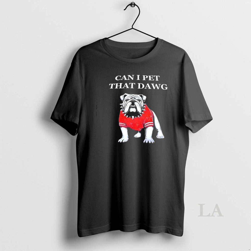 Original Georgia Bulldogs Can I Pet That Dawg Mascot - Adult & Kids T-Shirts, Sweatshirts & Hoodies apparel design preview 1