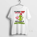 Original Grinch Im Mostly Peace Love And Light A - Adult & Kids T-Shirts, Sweatshirts & Hoodies apparel design preview 1