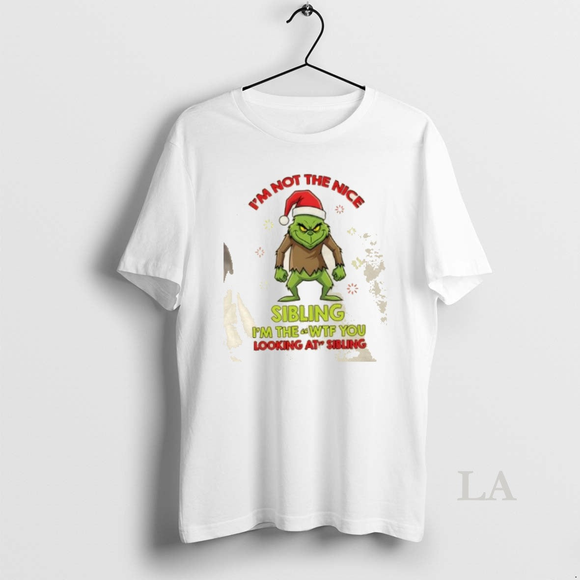 Original Grinch Im Not The Nice Sibling Wtf You - Adult & Kids T-Shirts, Sweatshirts & Hoodies apparel design preview 1