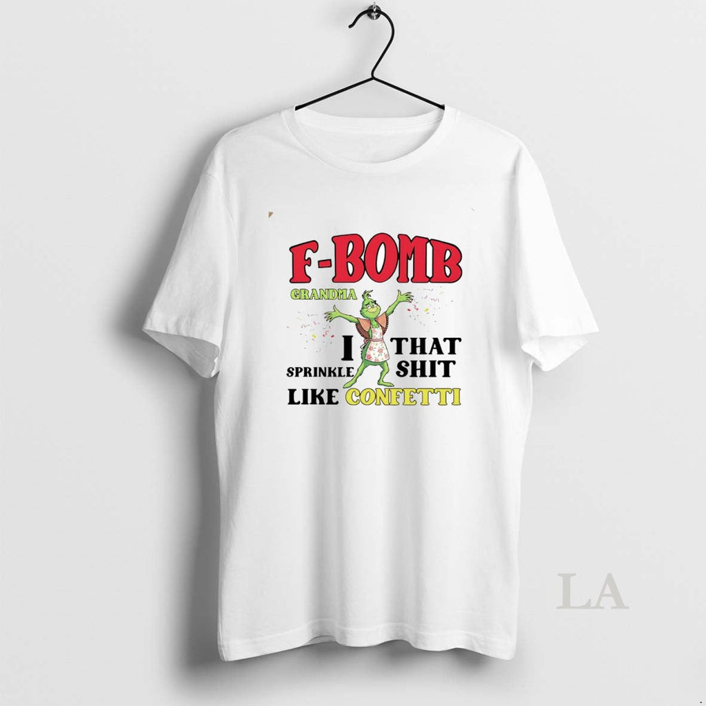 Original Grinch F Bomb Grandma I That Shit Sprinkle - Adult & Kids T-Shirts, Sweatshirts & Hoodies apparel design preview 1