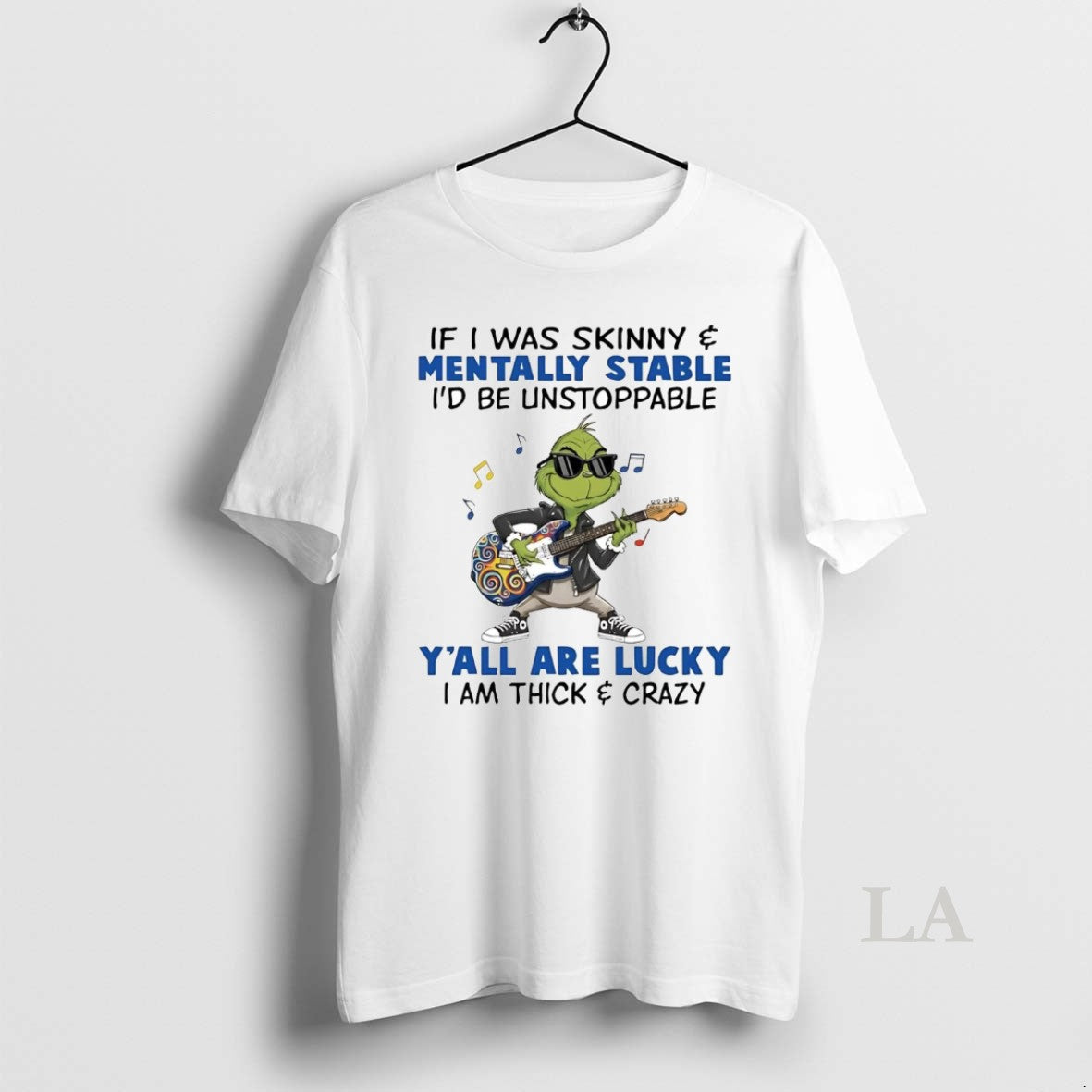 Original Grinch If I Was Skinny Mentally Stable Id Be - Adult & Kids T-Shirts, Sweatshirts & Hoodies apparel design preview 1