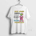 Original Grinch Short Women Stopped Growing We Reach - Adult & Kids T-Shirts, Sweatshirts & Hoodies apparel design preview 1