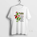 Original Grinch The Toes You Step On Today May Be - Adult & Kids T-Shirts, Sweatshirts & Hoodies apparel design preview 1