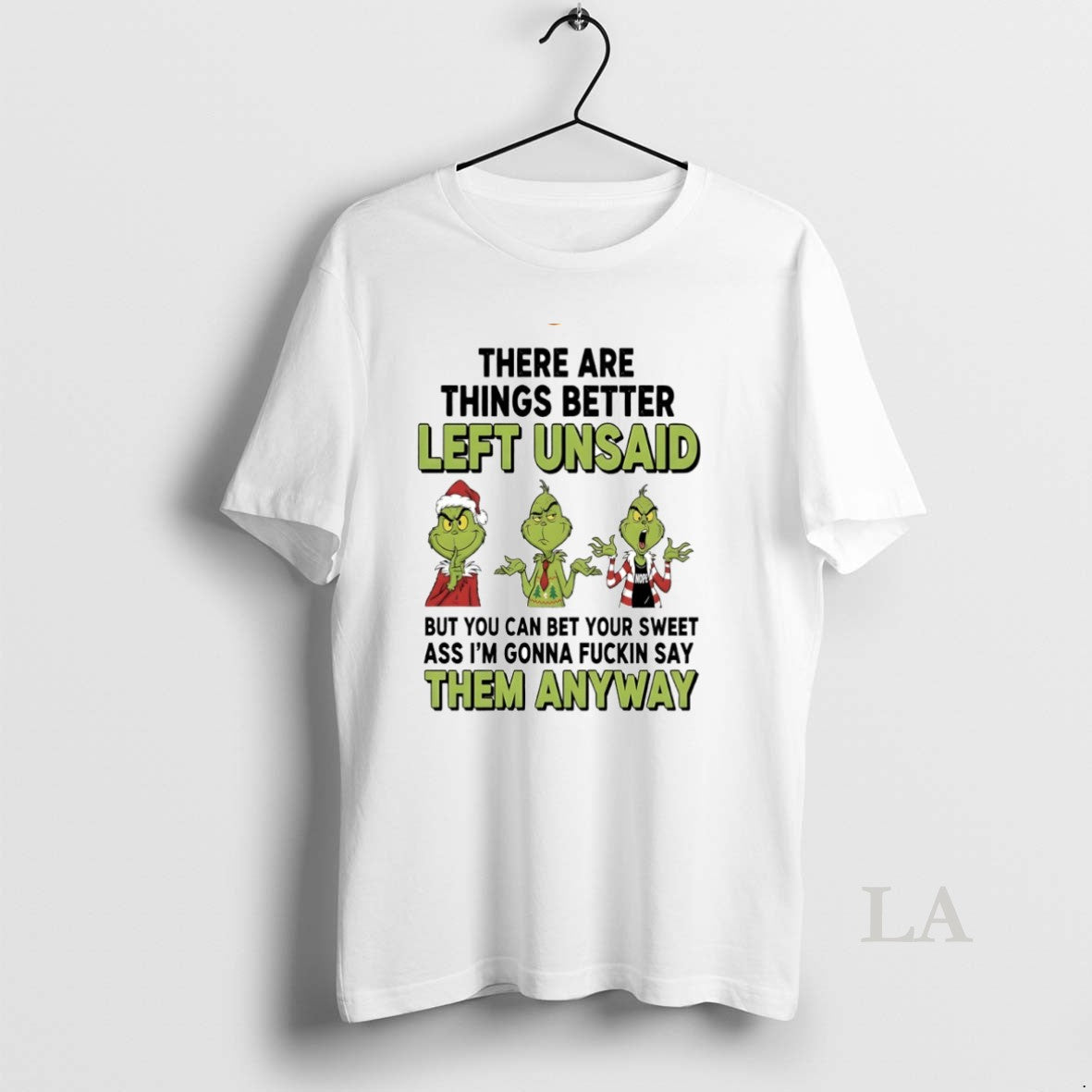 Original Grinch There Are Things Better Left Unsaid - Adult & Kids T-Shirts, Sweatshirts & Hoodies apparel design preview 1