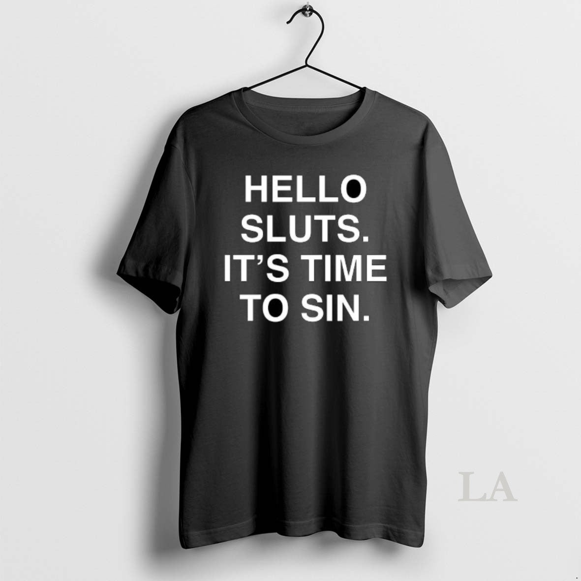 Original Hello Sluts Its Time To Sin - Adult & Kids T-Shirts, Sweatshirts & Hoodies apparel design preview 1