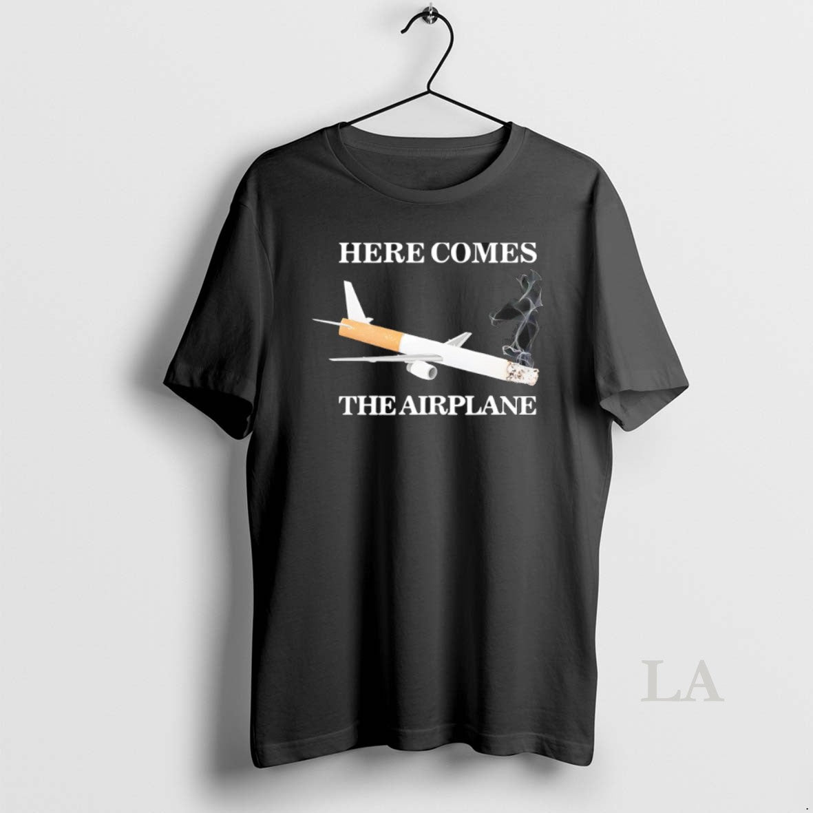 Original Here Comes The Airplane Cigarette Meme - Adult & Kids T-Shirts, Sweatshirts & Hoodies apparel design preview 1