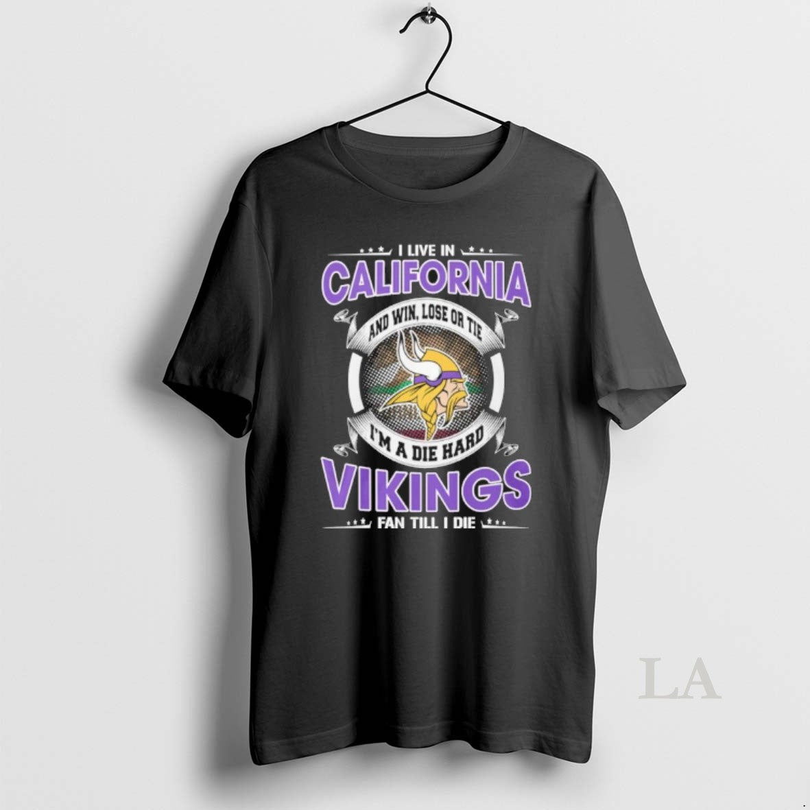 Original I Live In California And Win Lose Or Tie Im - Adult & Kids T-Shirts, Sweatshirts & Hoodies apparel design preview 1