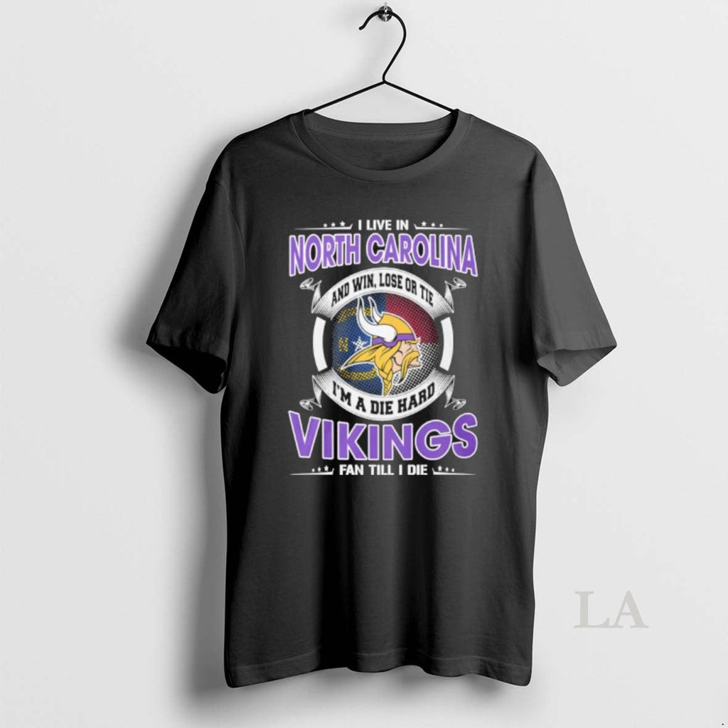 Original I Live In North Carolina And Win Lose Or Tie - Adult & Kids T-Shirts, Sweatshirts & Hoodies apparel design preview 1
