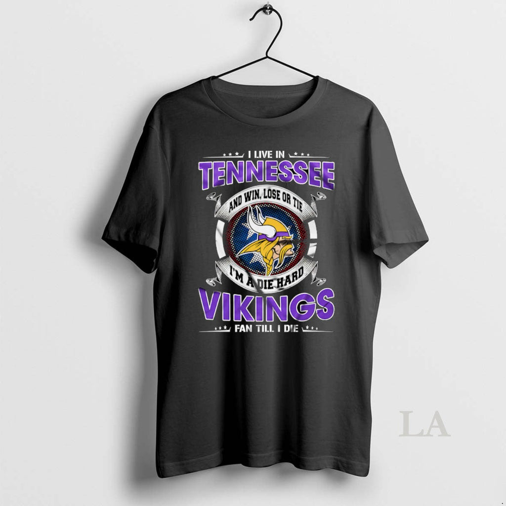 Original I Live In Tennessee And Win Lose Or Tie Im A - Adult & Kids T-Shirts, Sweatshirts & Hoodies apparel design preview 1