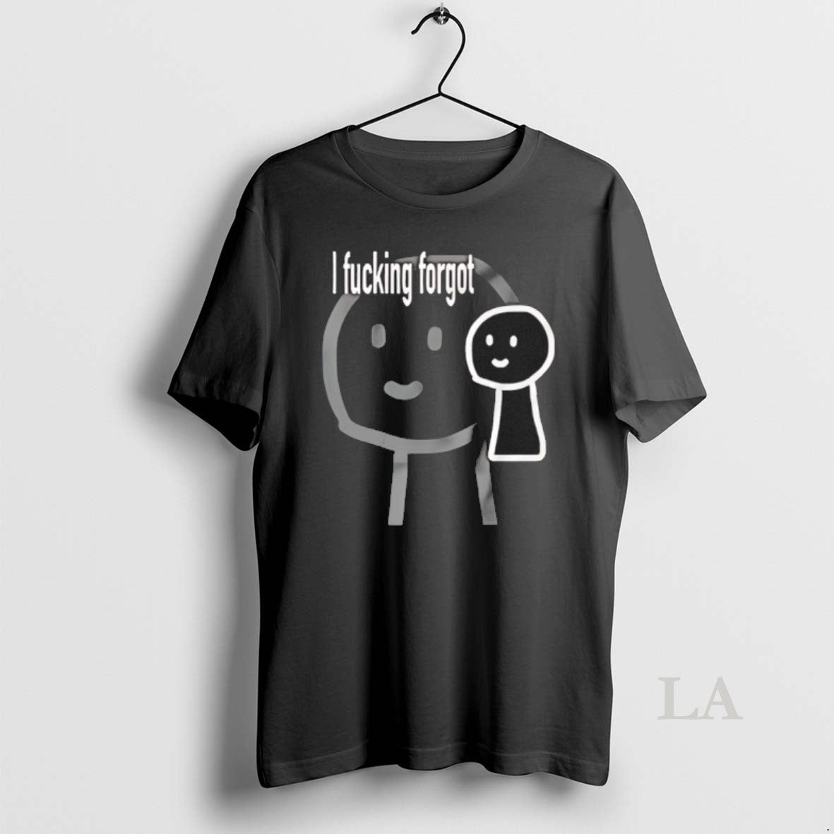 Original I Fucking Forgot - Adult & Kids T-Shirts, Sweatshirts & Hoodies apparel design preview 1