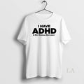 Original I Have Adhd A Dry Humping Deficiency Circle - Adult & Kids T-Shirts, Sweatshirts & Hoodies apparel design preview 1