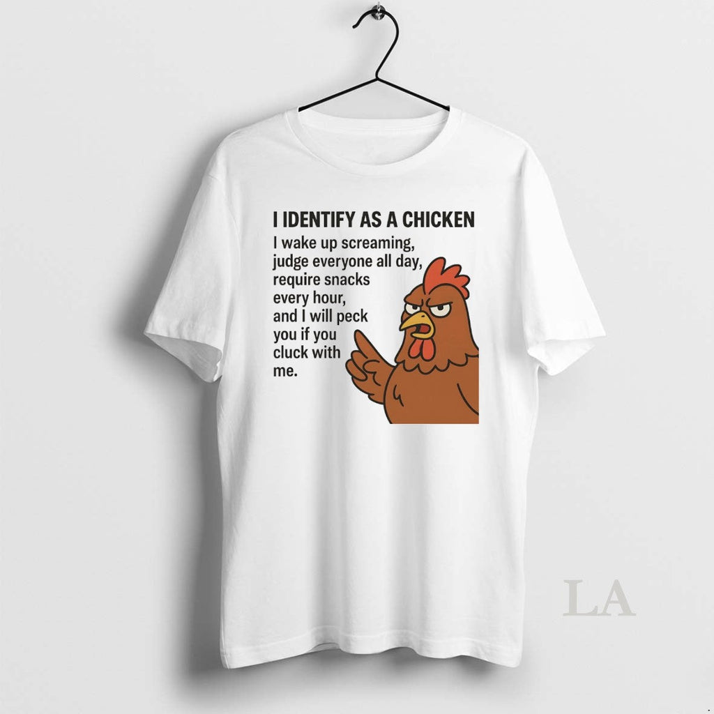 Original I Identify As A Chicken Wake Up Screaming - Adult & Kids T-Shirts, Sweatshirts & Hoodies apparel design preview 1