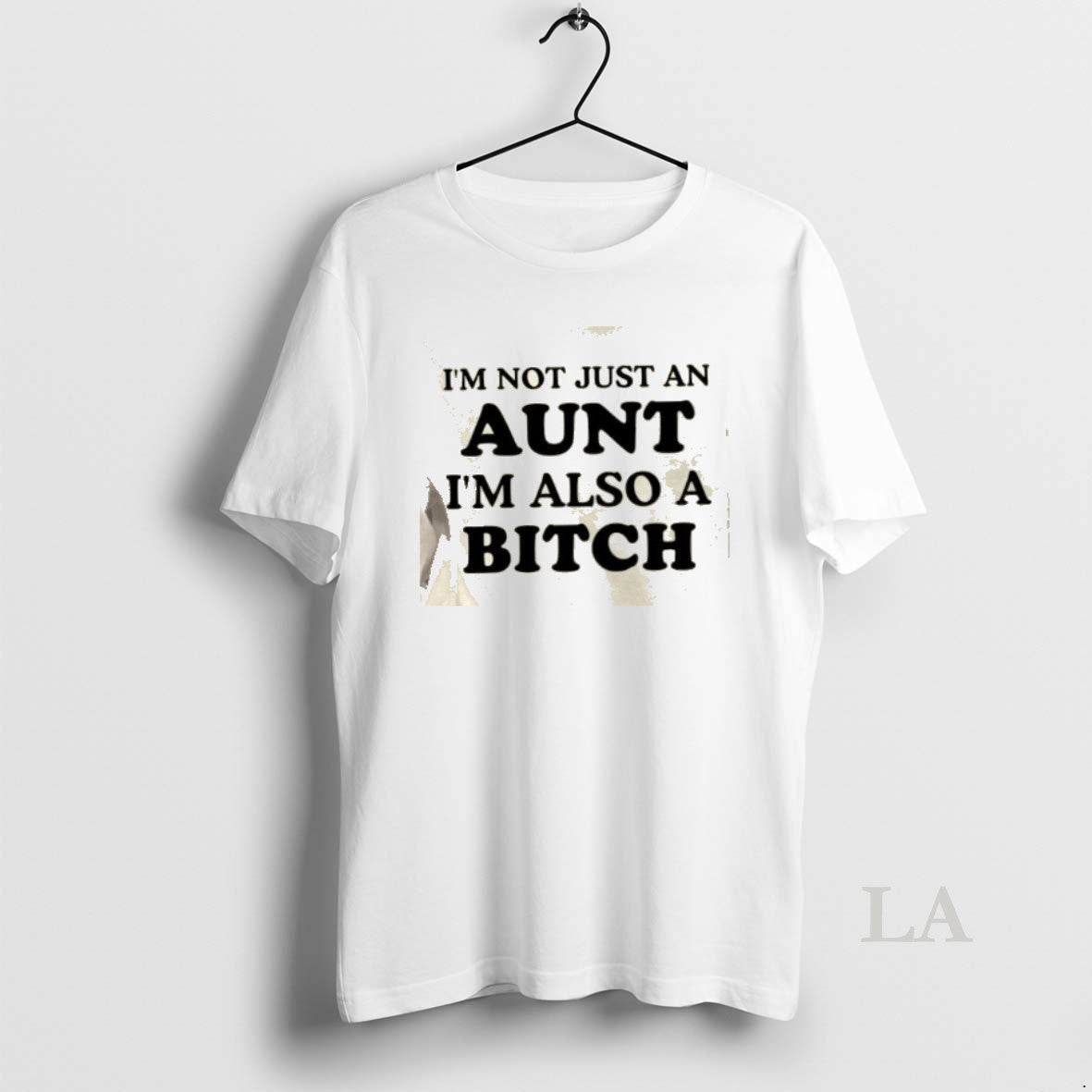 Original Im Not Just An Aunt Also A Bitch Quote - Adult & Kids T-Shirts, Sweatshirts & Hoodies apparel design preview 1