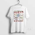 Original In A World Full Of Tens Be An Eleven Upside - Adult & Kids T-Shirts, Sweatshirts & Hoodies apparel design preview 1