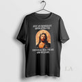 Original Jesus Just An Immigrant Advocating For - Adult & Kids T-Shirts, Sweatshirts & Hoodies apparel design preview 1
