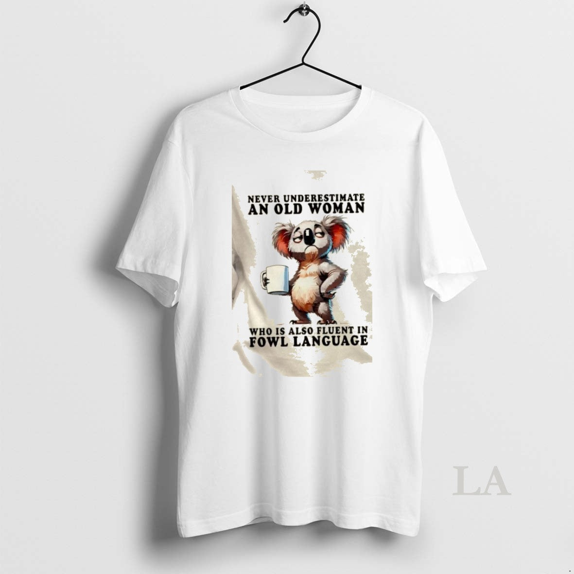 Original Koala Never Underestimate An Old Woman Who - Adult & Kids T-Shirts, Sweatshirts & Hoodies apparel design preview 1