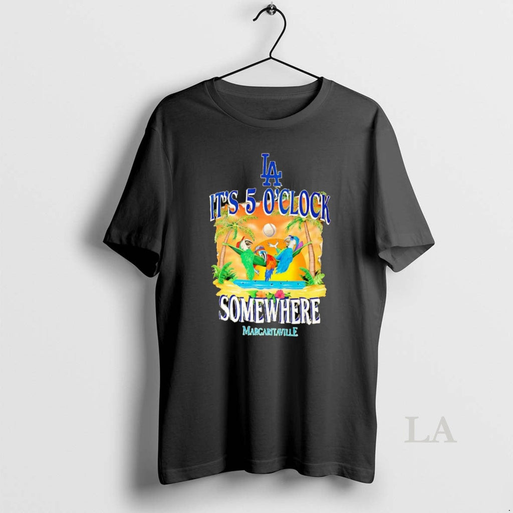 Original Los Angeles Dodgers Its Five Oclock - Adult & Kids T-Shirts, Sweatshirts & Hoodies apparel design preview 1