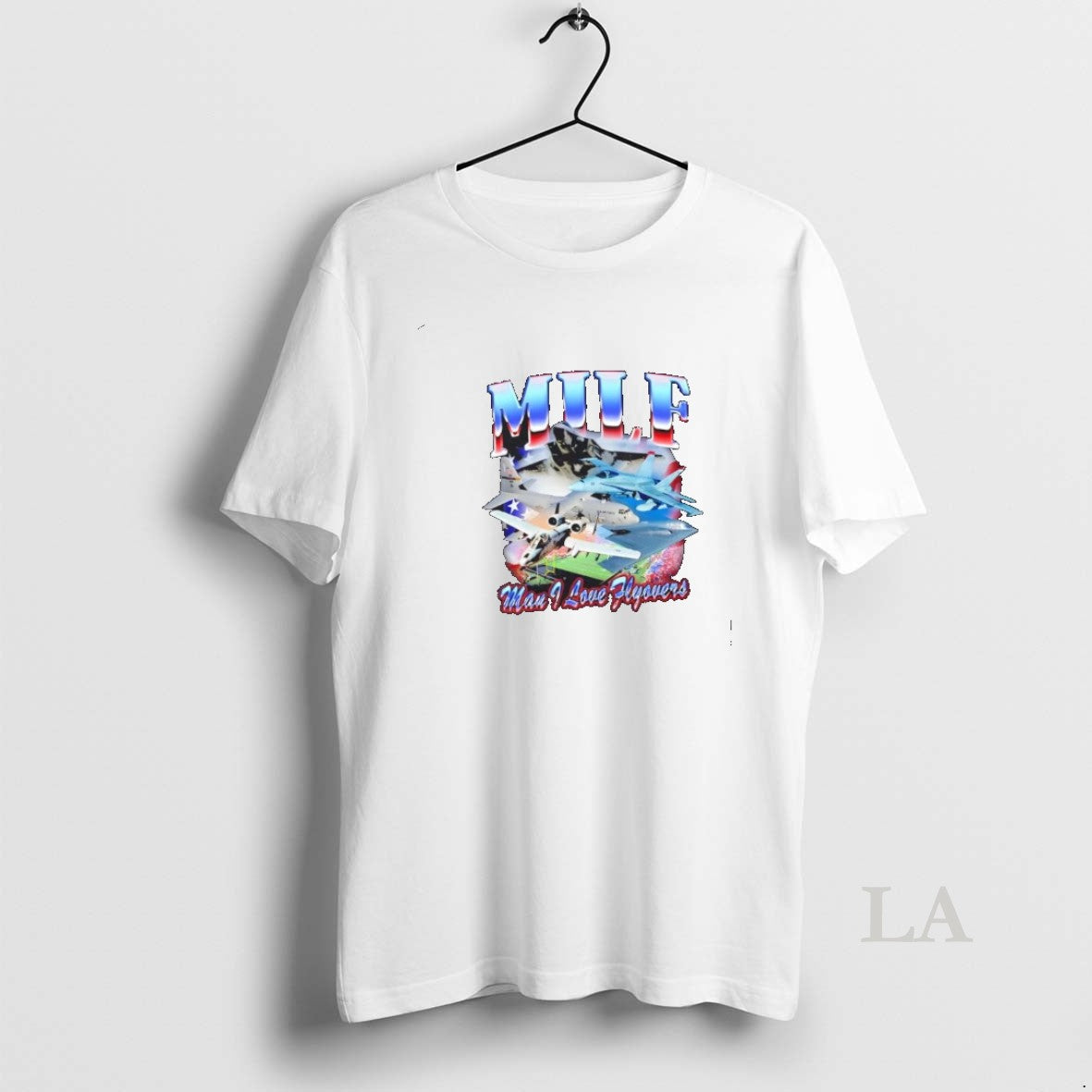 Original Milf Man I Love Flyovers - Adult & Kids T-Shirts, Sweatshirts & Hoodies apparel design preview 1