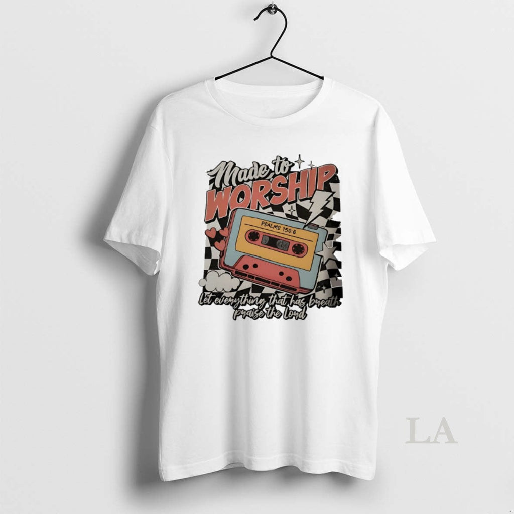 Original Made To Worship Let Everything That Has - Adult & Kids T-Shirts, Sweatshirts & Hoodies apparel design preview 1