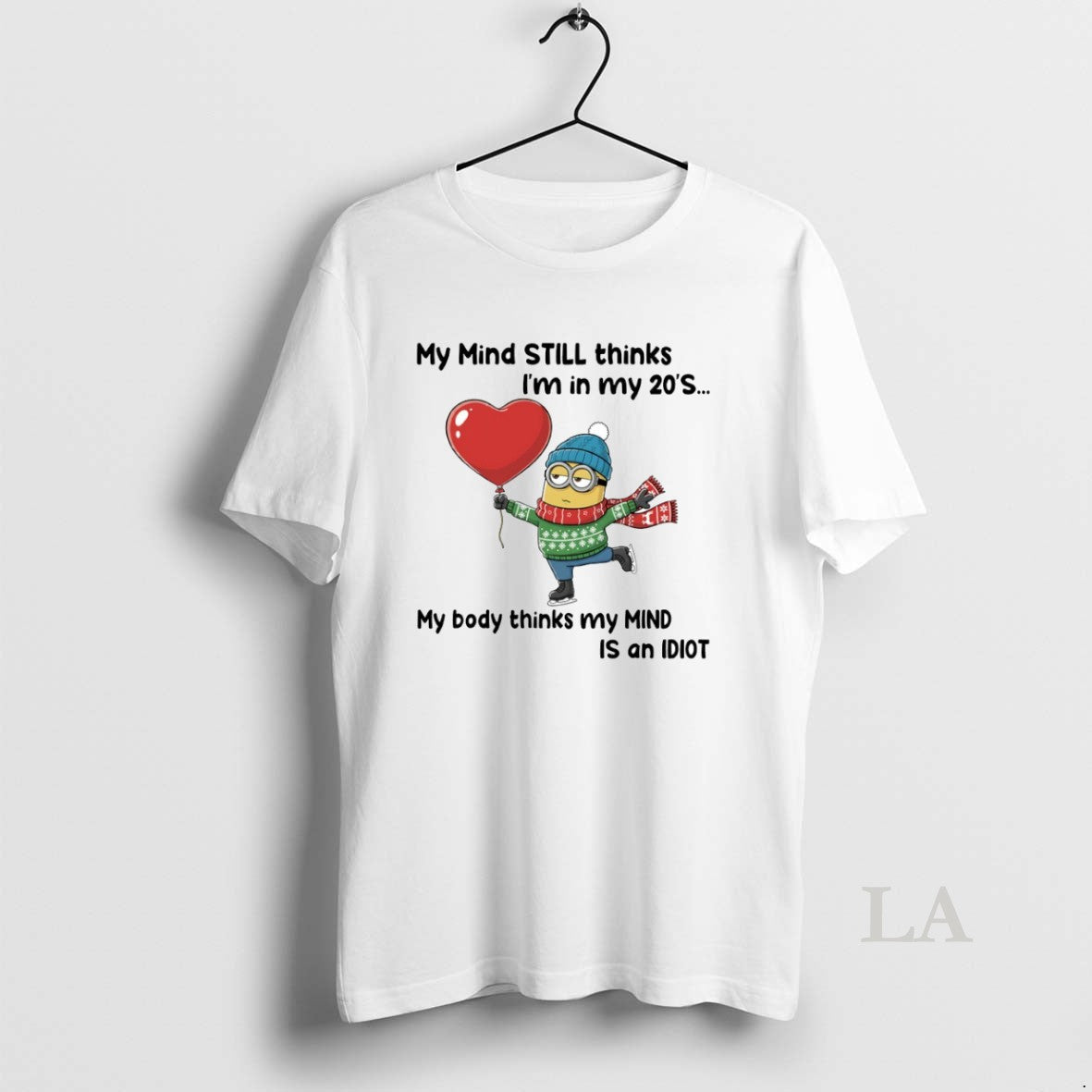 Original Minion My Mind Still Thinks Im In 20s Circle - Adult & Kids T-Shirts, Sweatshirts & Hoodies apparel design preview 1