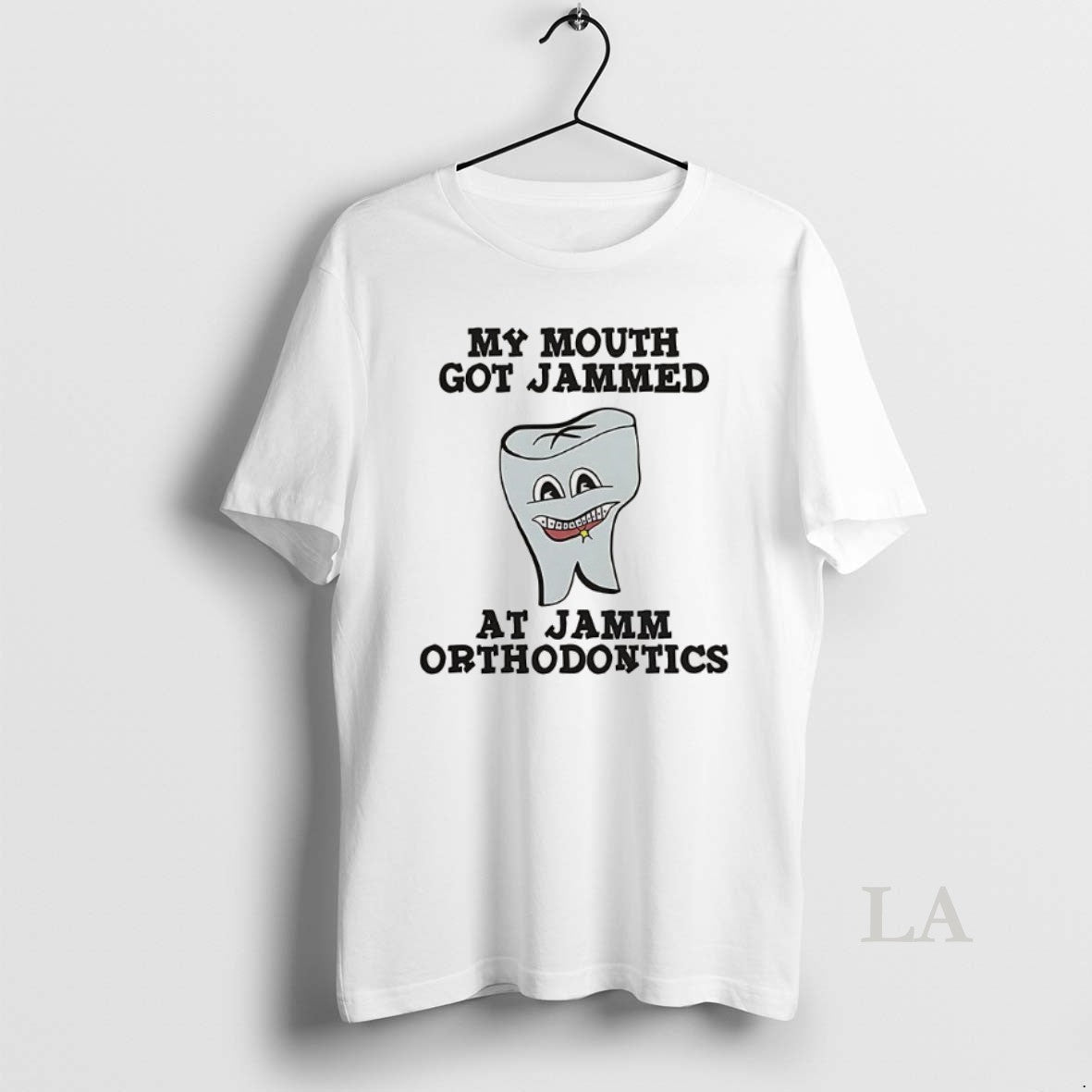 Original My Mouth Got Jammed At Jamm Orthodontics - Adult & Kids T-Shirts, Sweatshirts & Hoodies apparel design preview 1