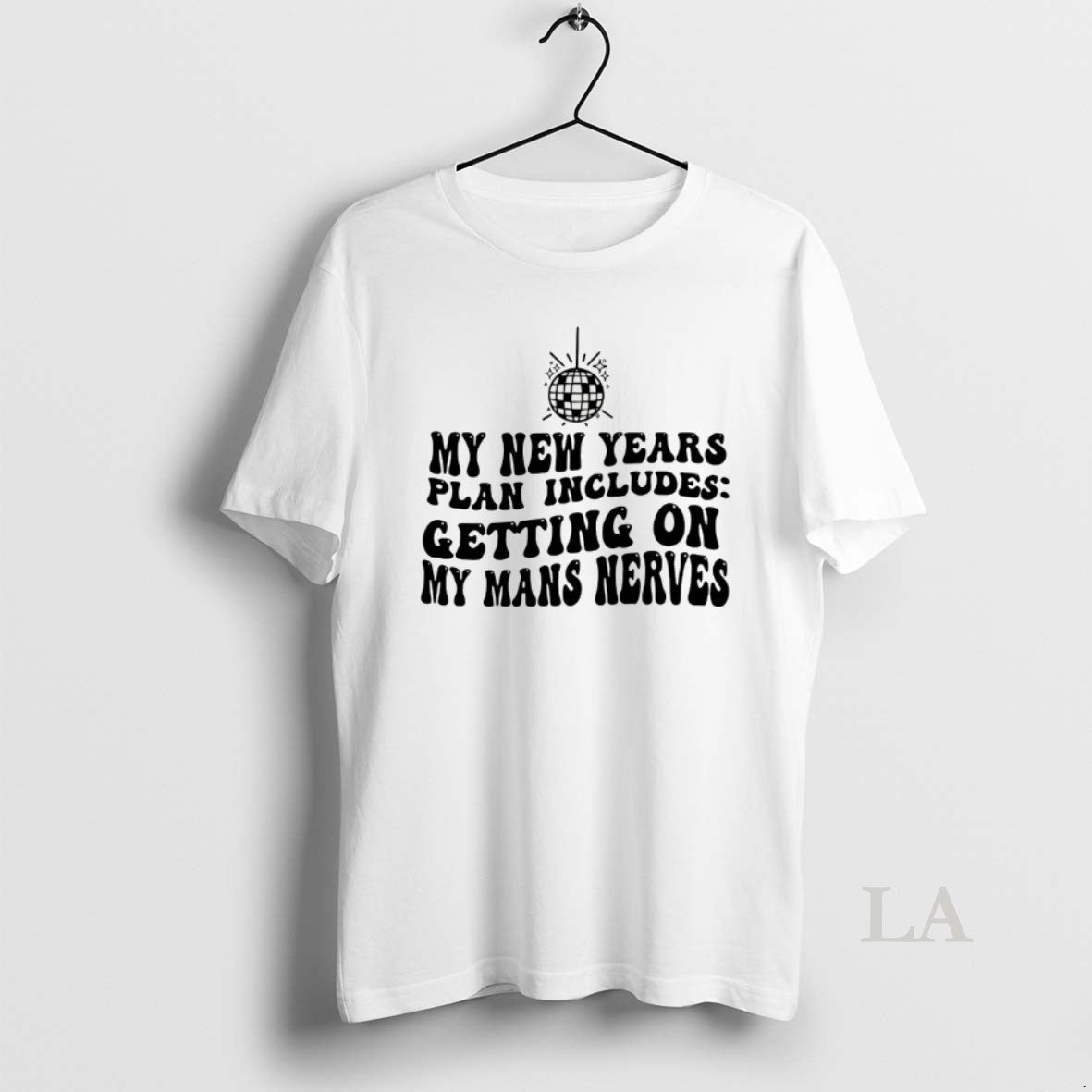 Original New Years Resolution Getting On My Mans - Adult & Kids T-Shirts, Sweatshirts & Hoodies apparel design preview 1